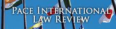 Pace International Law Review