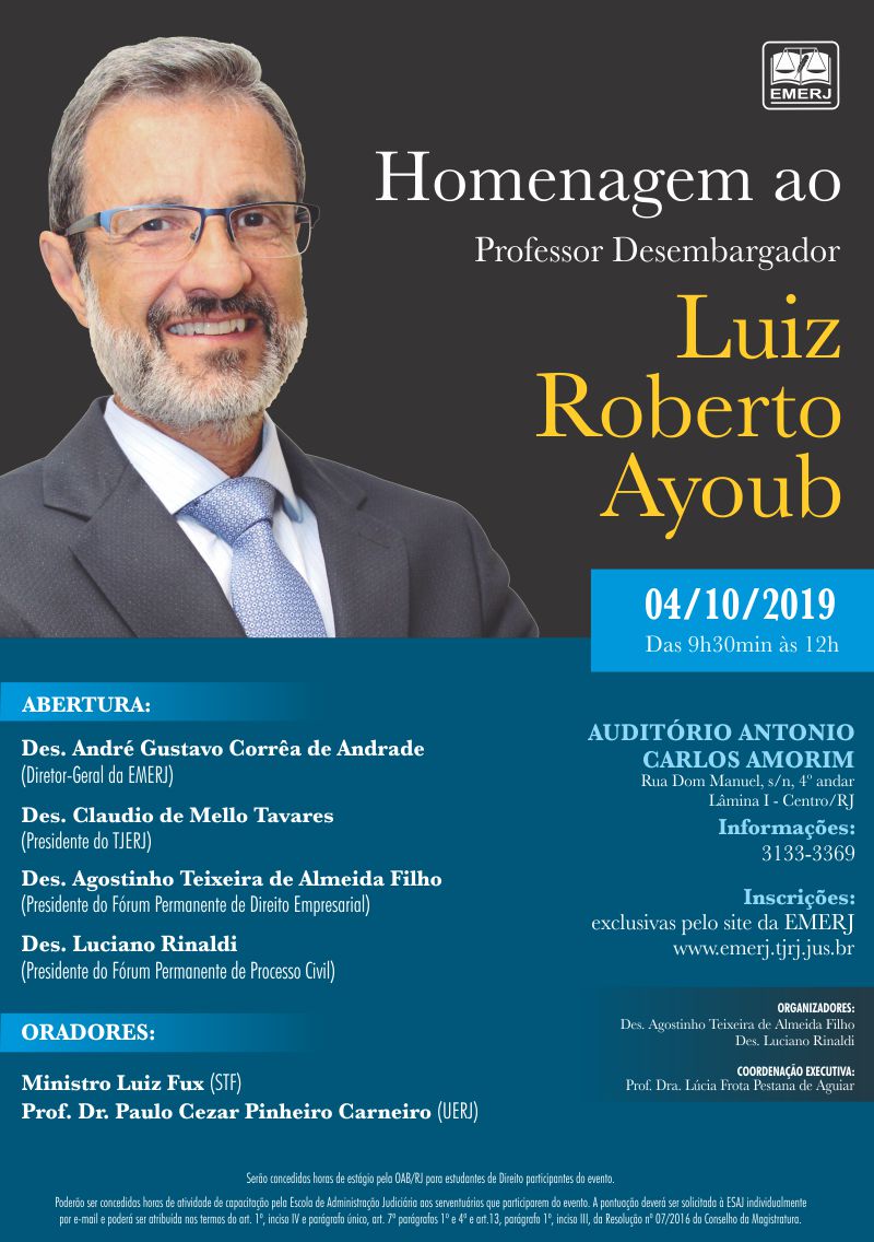Homenagem ao Professor Des. Luiz Roberto Ayoub