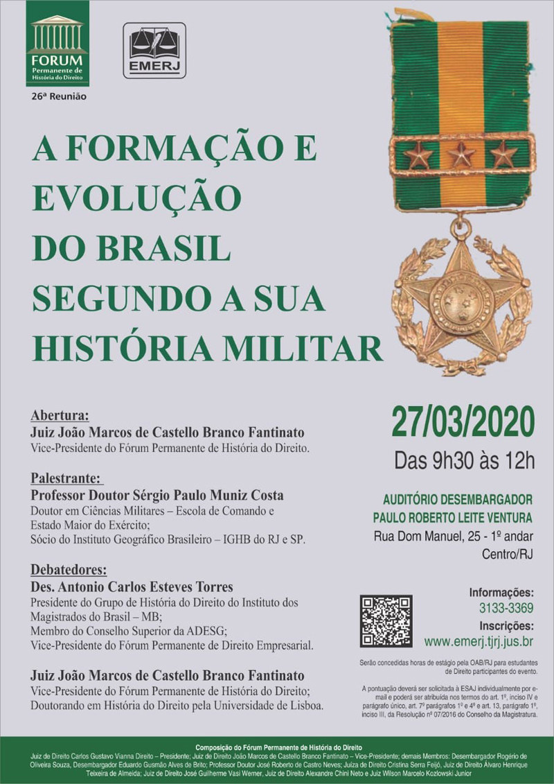 A FORMAÇÃO E EVOLUÇÃO DO BRASIL SEGUNDO A SUA HISTÓRIA MILITAR