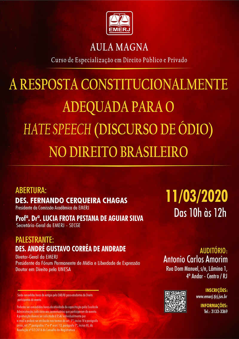 AULA MAGNA – A RESPOSTA CONSTITUCIONALMENTE ADEQUADA PARA O HATE SPEECH (DISCURSO DE ÓDIO) NO DIREITO BRASILEIRO