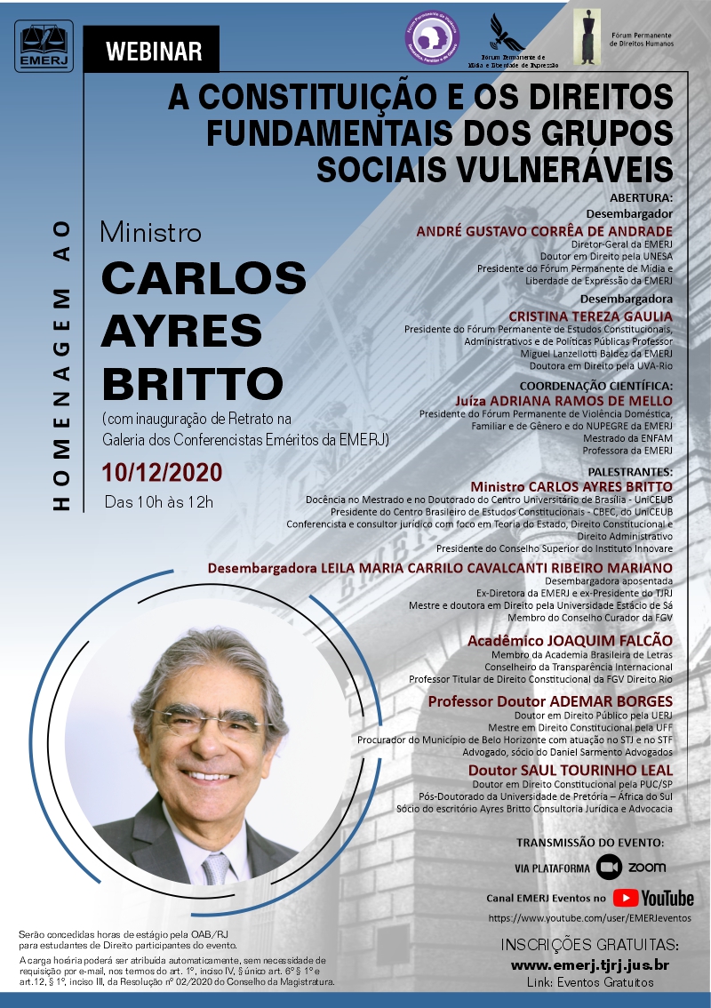Homenagem ao Ministro Carlos Ayres Britto (com Inauguração de Retrato na Galeria dos Conferencistas Eméritos da EMERJ)