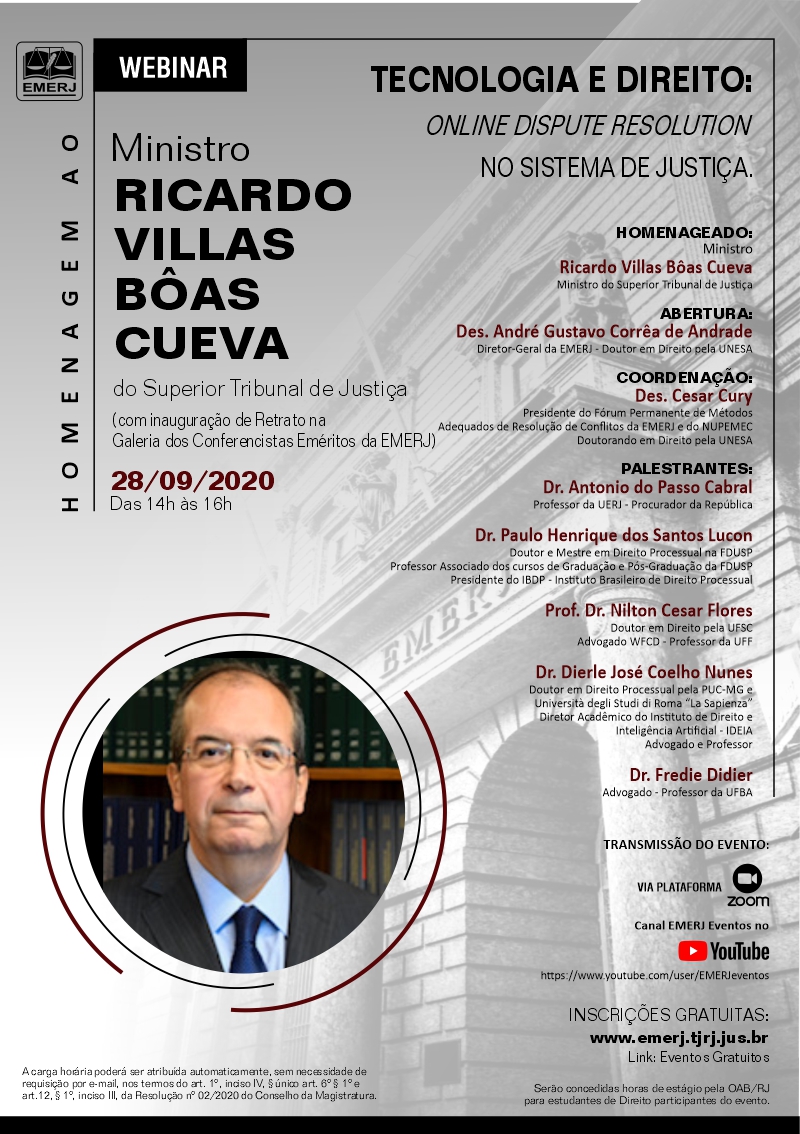 Homenagem ao Ministro Ricardo Villas Bôas Cueva (com Inauguração de Retrato na Galeria dos Conferencistas Eméritos da EMERJ)