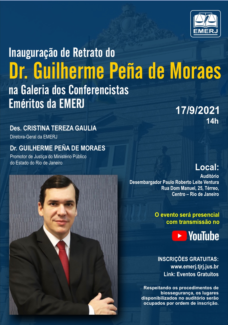 Inauguração de Retrato do Dr. Guilherme Peña de Moraes