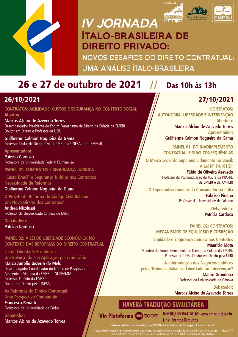 Iv Jornada Ítalo-Brasileira De Direito Privado 
- novos Desafios Do Direito Contratual: Uma Análise Ítalo-Brasileira