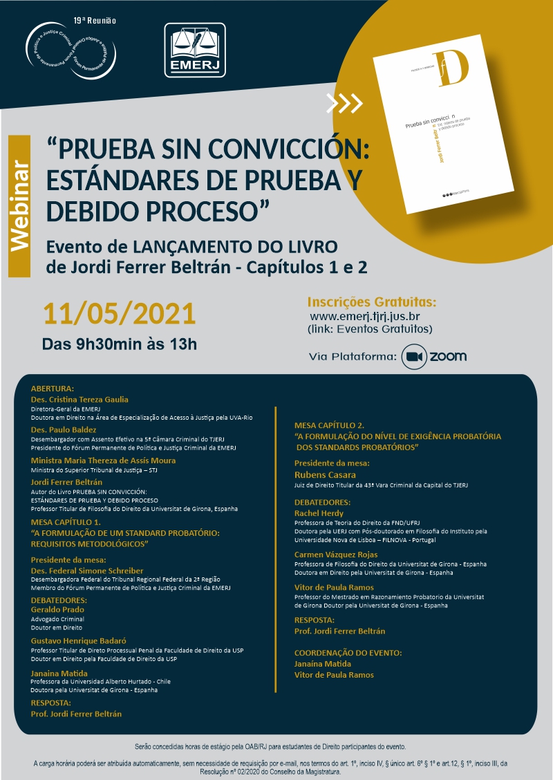 Prueba sin convicción: estándares de prueba y debido proceso” - Evento de lançamento do livro de Jordi Ferrer Beltrán - Capítulos 1 e 2