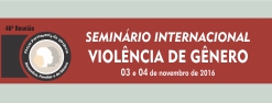 Seminário Internacional sobre Violência de Gênero