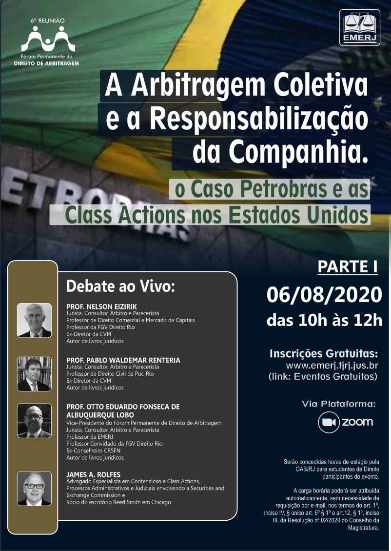 A Arbitragem Coletiva e a Responsabilização da Companhia. O Caso Petrobras e as Class Actions no Estados Unidos - Parte I
