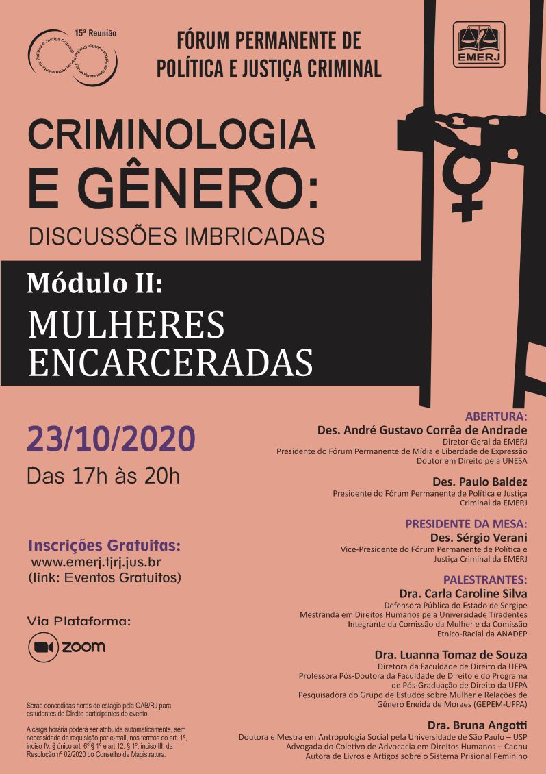 Criminologia e Gênero: Discussões Imbricadas - Módulo II: Mulheres Encarceradas