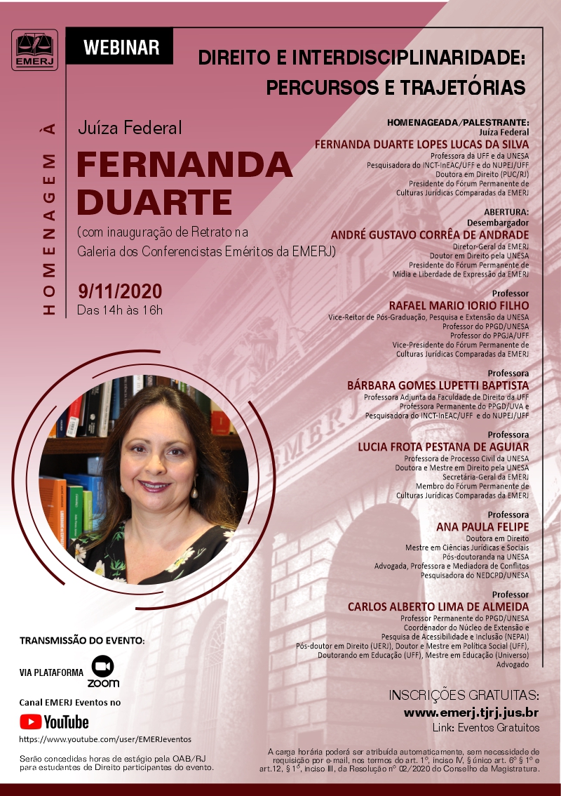 Homenagem à Juíza Federal Fernanda Duarte (com Inauguração de Retrato na Galeria dos Conferencistas Eméritos da EMERJ)
