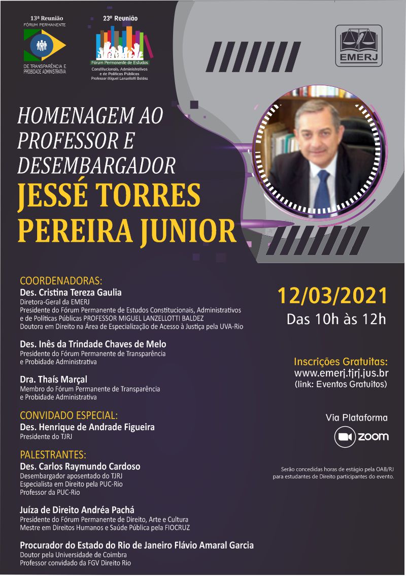 Homenagem ao Professor e Desembargador Jessé Torres Pereira Junior