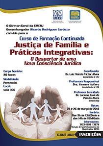 Justiça de Família e Práticas Integrativas: O Despertar de uma Nova Consciência Juridica