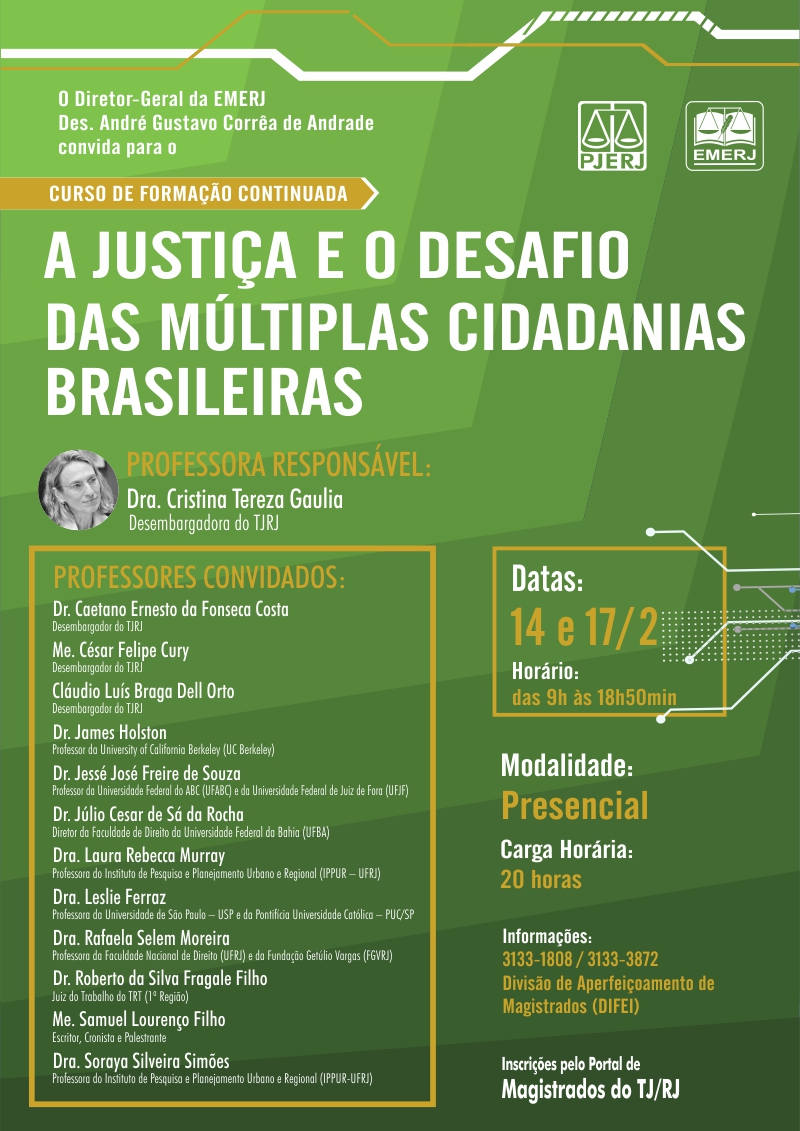 Curso A Justiça e o Desafios das Múltiplas Cidadanias Brasileiras