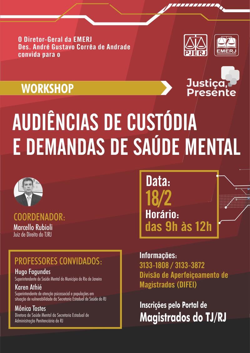Workshop Audiência de custódia e saúde mental