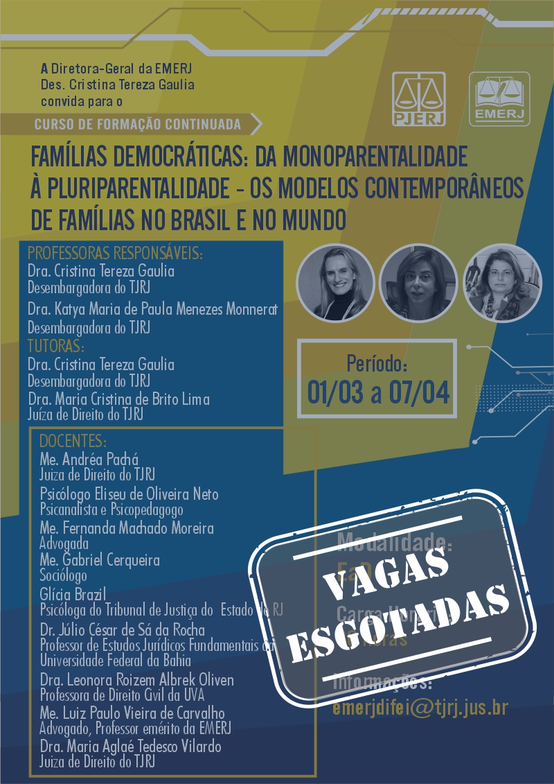 Famílias Democráticas: da monoparentalidade à pluriparentalidade – os modelos contemporâneos de famílias no Brasil e no mundo