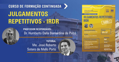 Julgamentos Repetitivos - IRDR será tema de curso EaD