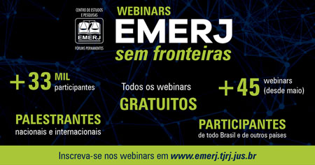 Sem fronteiras: EMERJ realiza mais de 45 webinars e ultrapassa 33 mil participantes nos encontros virtuais