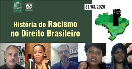 História do racismo no Direito brasileiro foi tema de webinar da EMERJ
