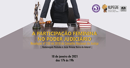 A participação das mulheres no Poder Judiciário será tema de webinário