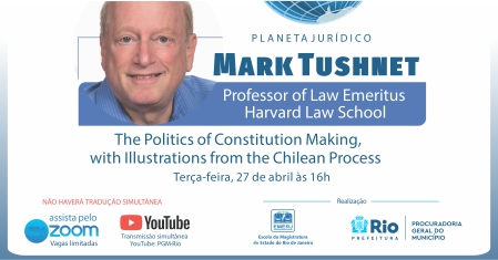 Constitucionalista americano Mark Tushnet será palestrante em evento da EMERJ e da Procuradoria Geral do Rio