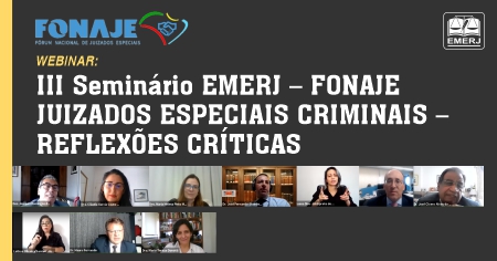 imagem da notícia EMERJ e FONAJE promovem encontro virtual com o tema “Juizados Especiais Criminais - Reflexões Críticas”