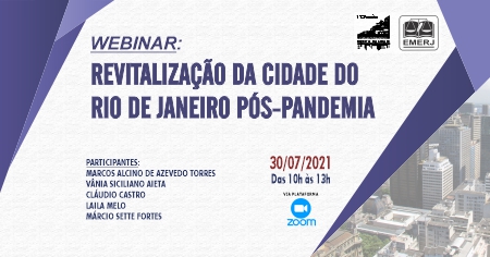 Operadores do Direito debaterão o tema “Revitalização da cidade do Rio de Janeiro pós-pandemia” em webinar da EMERJ 