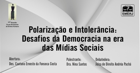 Pesquisadora do INCT.DD debaterá o tema “Democracia na era das mídias sociais” em webinar da EMERJ