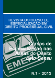 Revista do Curso de Especialização em Direito Processual Civil da EMERJ N.1 - 2013