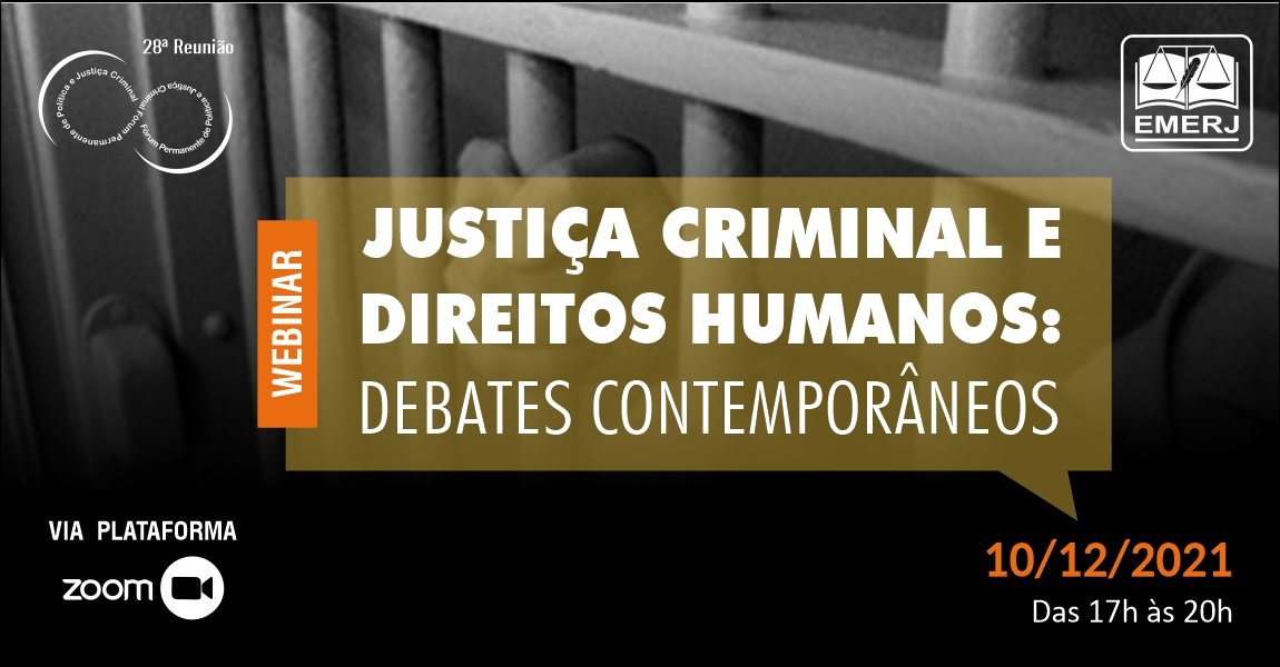 Banner que representa a notícia Justiça Criminal será tema de debate no Dia Internacional dos Direitos Humanos 