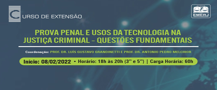 banner do Curso de Extensão Prova Penal e Usos da Tecnologia Na Justiça Criminal Questões Fundamentais