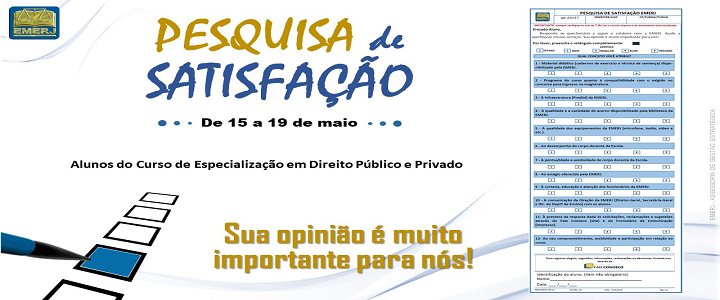 Aviso da Pesquisa de Satisfação EMERJ