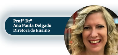 Profª Drª Ana Paula Delgado - Diretora de Ensino imagem da Profª Drª Ana Paula Delgado - Diretora de Ensino